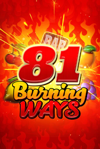 81 Burning Ways демо игра казино без регистрации | PokerDom