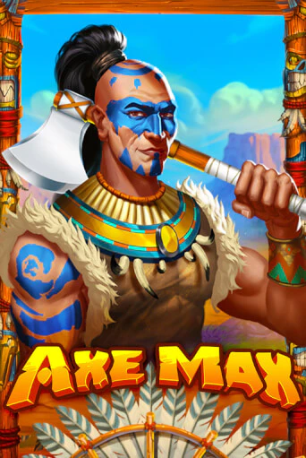 Axe Max демо игра казино без регистрации | PokerDom