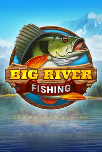 Big River Fishing демо игра казино без регистрации | PokerDom