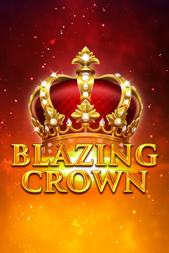 Blazing Crown демо игра казино без регистрации | PokerDom