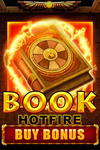 Book Hotfire Buy Bonus демо игра казино без регистрации | PokerDom