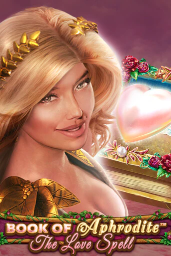 Book Of Aphrodite - The Love Spell демо игра казино без регистрации | PokerDom