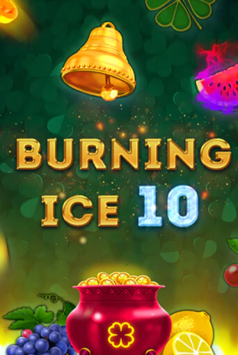 Burning Ice 10 демо игра казино без регистрации | PokerDom