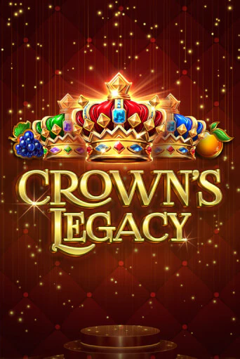 Crown's Legacy демо игра казино без регистрации | PokerDom