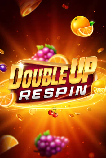 Double Up Respin демо игра казино без регистрации | PokerDom