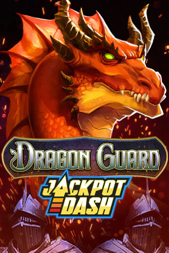 Dragon Guard Jackpot Dash демо игра казино без регистрации | PokerDom