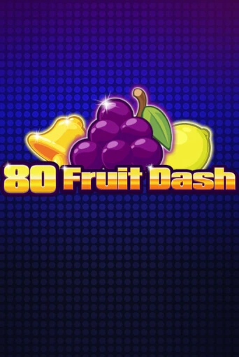 80 Fruit Dash демо игра казино без регистрации | PokerDom