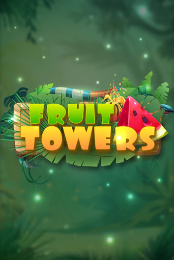  Fruit Towers демо игра казино без регистрации | PokerDom