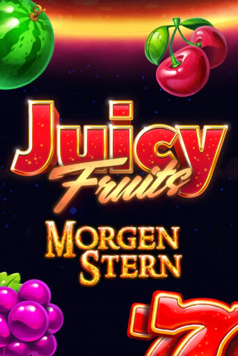 Juicy Fruits Morgenstern демо игра казино без регистрации | PokerDom