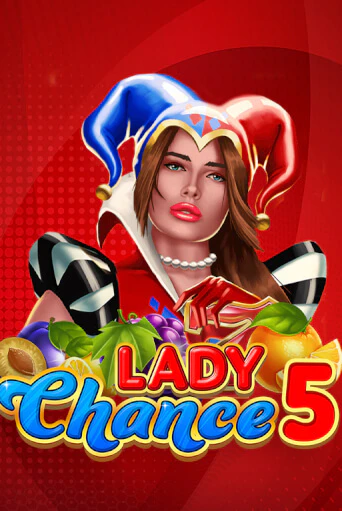 Lady Chance 5 демо игра казино без регистрации | PokerDom