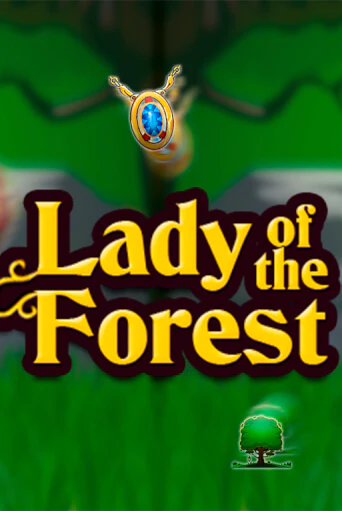 Lady of the Forest демо игра казино без регистрации | PokerDom