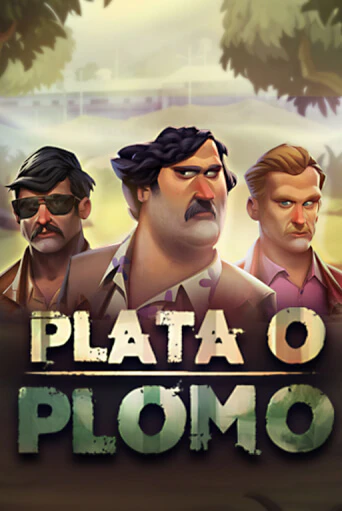 Plata O Plomo демо игра казино без регистрации | PokerDom