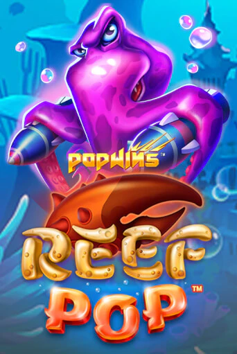 ReefPOP демо игра казино без регистрации | PokerDom