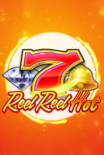 Reel Reel Hot демо игра казино без регистрации | PokerDom