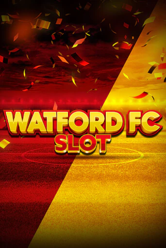 Watford FC Slot демо игра казино без регистрации | PokerDom